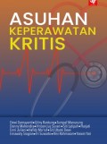 ASUHAN KEPERAWATAN KRITIS (KARYA DOSEN DIII KEPERAWATAN) 2022