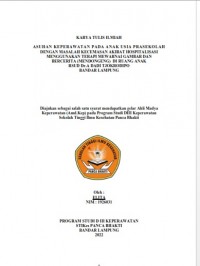 KTI ASUHAN KEPERAWATAN PADA ANAK PRASEKOLAH DENGAN MASALAH KECEMASAN AKIBAT HOSPITALISASI MENGGUNAKAN TERAPI MEWARNAI GAMBAR DAN BERCERITA (MENDONGENG) DI RUANG ANAK RSUD  Dr. A. DADI TJOKRODIPO BANDAR LAMPUNG TAHUN 2022