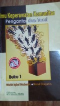Ilmu Keperawatan Komunitas : Pengantar dan Teori Buku I