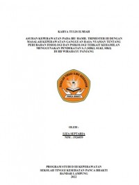 KTI ASUHAN KEPERAWATAN PADA IBU HAMIL TRISEMESTER III DENGAN MASALAH KEPERAWATAN GANGGUAN RASA NYAMAN TENTANG PERUBAHAN FISIOLOGI DAN PSIKOLOGI TERKAIT KEHAMILAN MENGGUNAKAN PENDEKATAN S-3 (SDKI, SLKI, SIKI) DI RB WIRAHAYU PANJANG TAHUN 2022