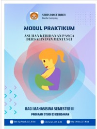MODUL PRAKTIKUM 
ASUHAN KEBIDANAN PASCA BERSALIN DAN MENYUSUI