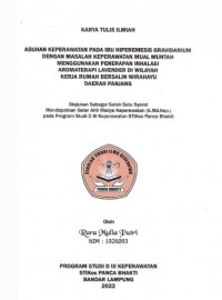 KTI ASUHAN KEPERAWATAN PADA IBU HIPEREMESIS GRAVIDARIUM DENGAN MASALAH KEPERAWATAN MUAL MUNTAH MENGGUNAKAN PENERAPAN INHALASI AROMATERAPI LAVENDER DI WILAYAH KERJA RUMAH BERSALIN WIRAHAYU DAERAH PANJANG TAHUN 2022