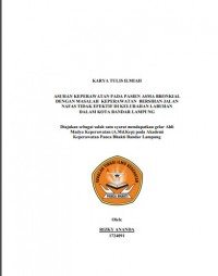 KTI Asuhan Keperawatan Pada Pasien Asma Bronkial Dengan Masalah Keperawatan Bersihan Jalan Nafas Tidak Efektif Di Kelurahan Labuhan Dalam Kota Bandar Lampung 2020