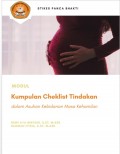 MODUL 
Kumpulan Cheklist Tindakan dalam Asuhan Kebidanan Masa Kehamilan